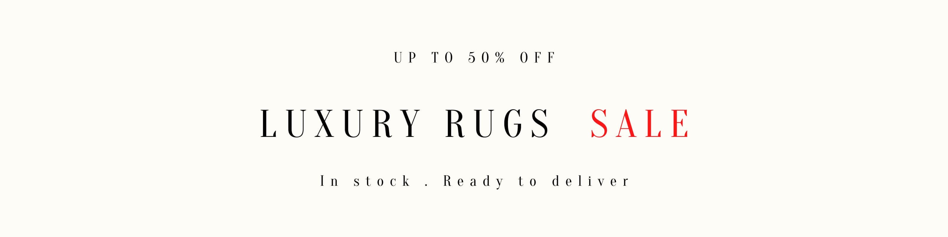 50% OFF RUGS SALE